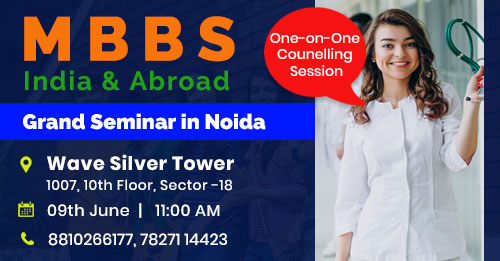 MBBS Admission Guidance Seminar in Noida on 09th June 2024